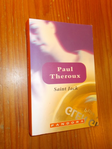 THEROUX, PAUL, - Saint Jack. (Text in Dutch).