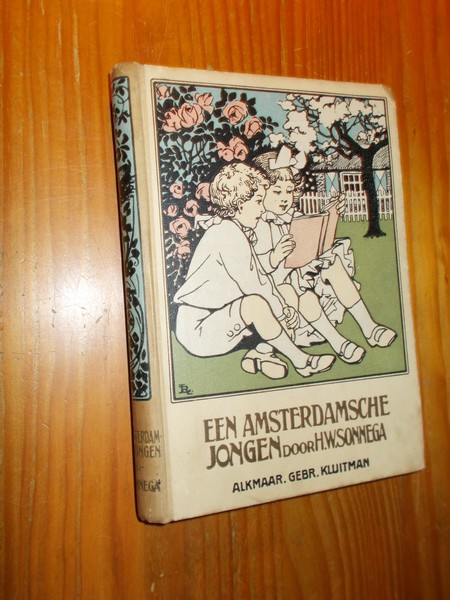 SONNEGA, H.W., - Een Amsterdamsche Jongen.
