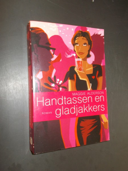 ALDERSON, MAGGIE, - Handtassen en gladjakkers.