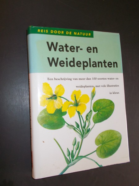 VETVICKA, VACLAV, - Reis door de natuur. Water- en weideplanten.