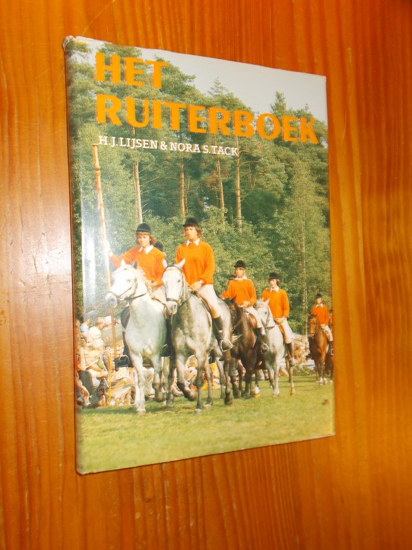 LIJSEN, H.J. & TACK, NORA S., - Het ruiterboek.