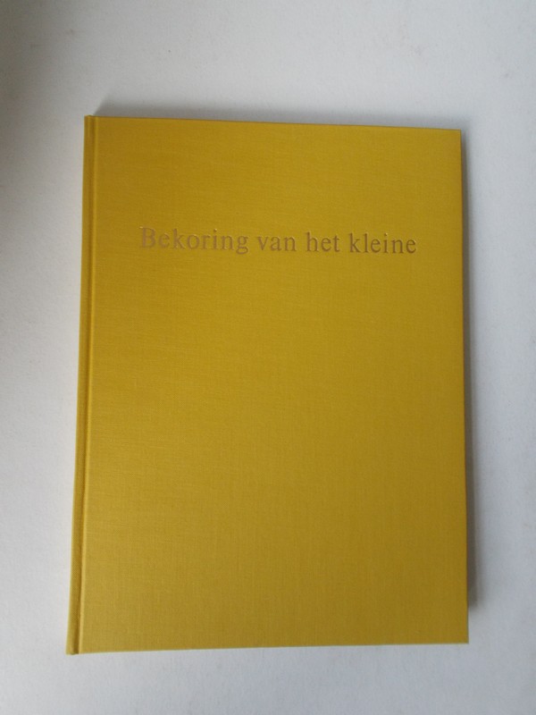 BOL, L.J., - Bekoring van het kleine.