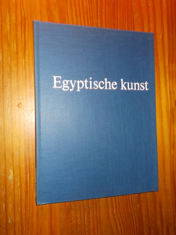 KLASENS, A., - Egyptische kunst uit de collectie van het Rijksmuseum van oudheden te Leiden.