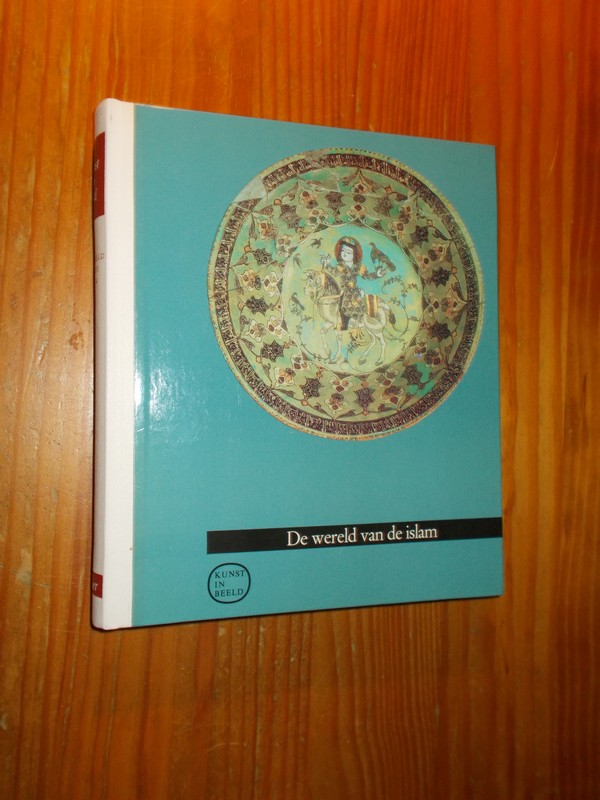 RY VAN BEEST HOLLE, CAREL J. DU, - De wereld van de Islam.