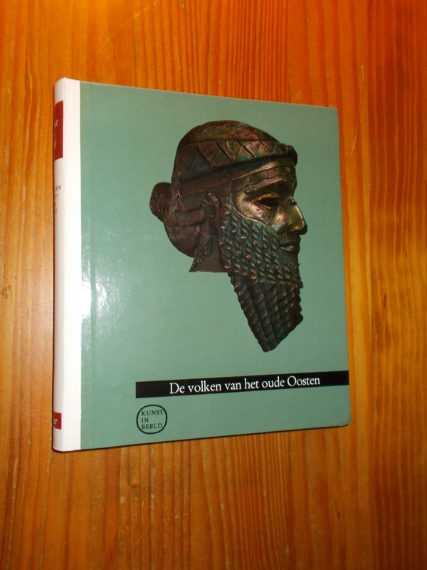 RY VAN BEEST HOLLE, CAREL J. DU, - De volken van het oude oosten.