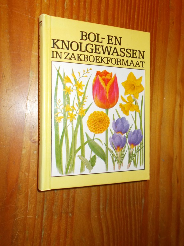 STUMPEL-RIENKS, S. (Bew.), - Bol- en knolgewassen in zakboekformaat.