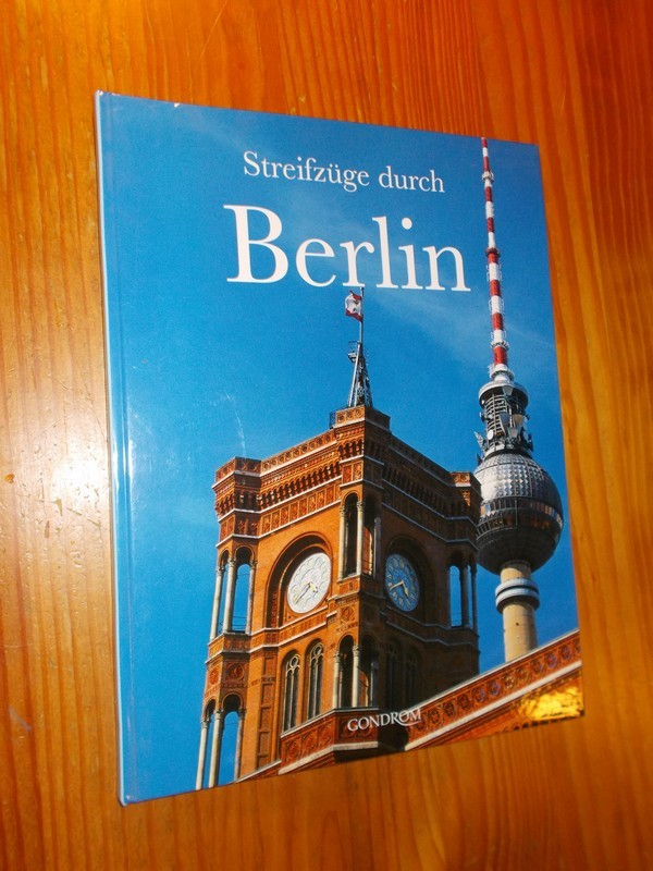 FAHRNER, M., - Streifzuge durch Berlin.