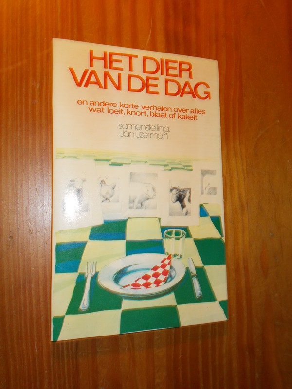 IJZERMAN, JAN, - Het dier van de dag.