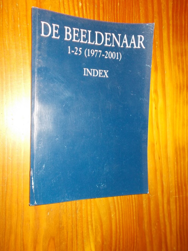 red. - Index De Beeldenaar 1-25 (1977-2001).