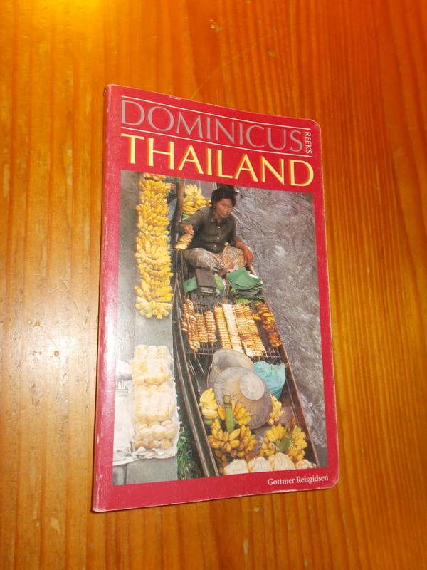 STILLER, LOUIS & VROMANS, MARIJKE, - Dominicus. Thailand.