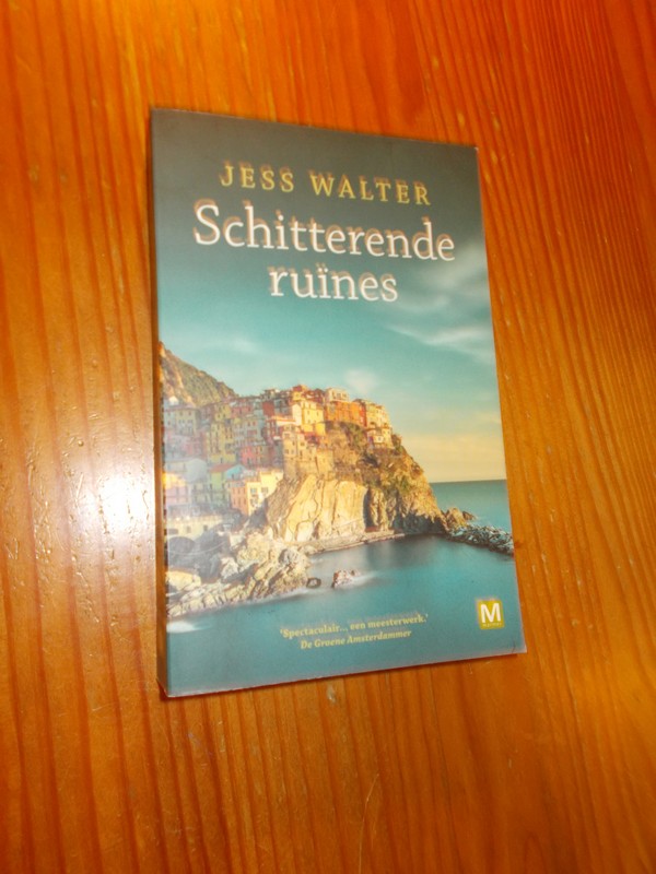 WALTER, JESS, - Schitterende ruines.