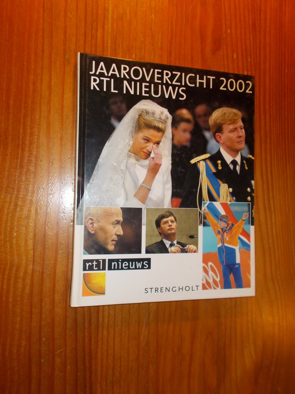 red. - Jaaroverzicht 2002 RTL nieuws.