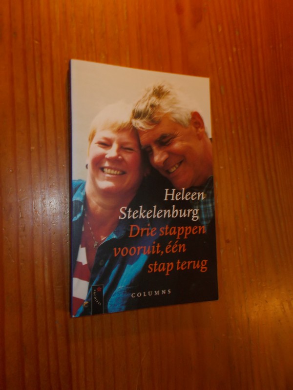 STEKELENBURG, HELEEN, - Drie stappen vooruit, een stap terug.