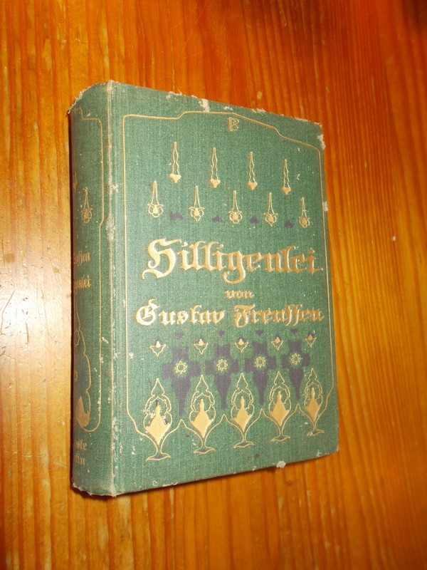 FRENSSEN, GUSTAV, - Hilligenlei.