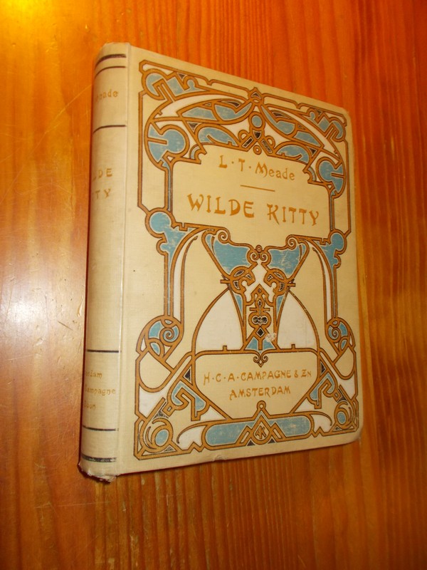 MEADE, L.T., - Wilde Kitty.