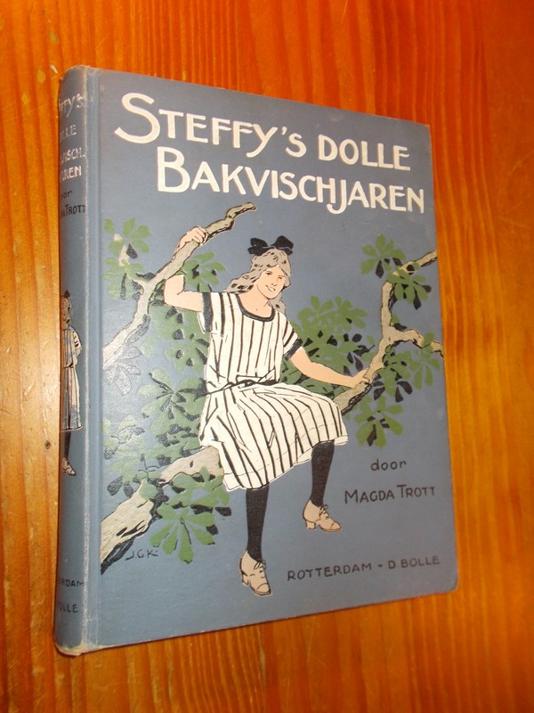 TROTT, MAGDA, - Steffy's dolle bakvischjaren.