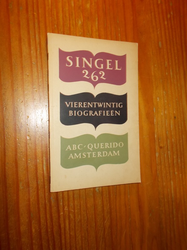 red. - Singel 262. Vierentwintig biografieen.