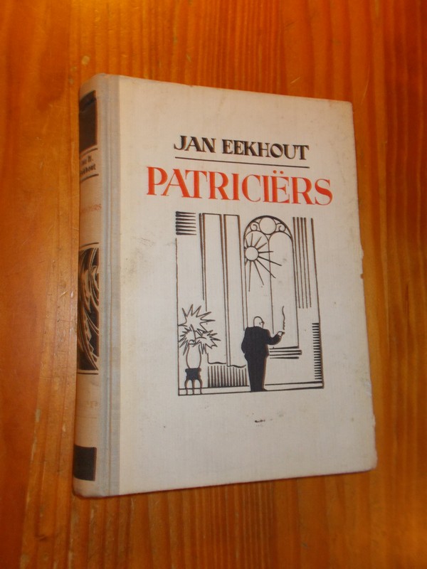 EEKHOUT, JAN H., - Patriciers.