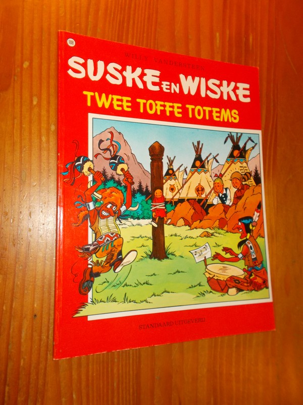 VANDERSTEEN, WILLY, - Suske en Wiske. Twee toffe totems.