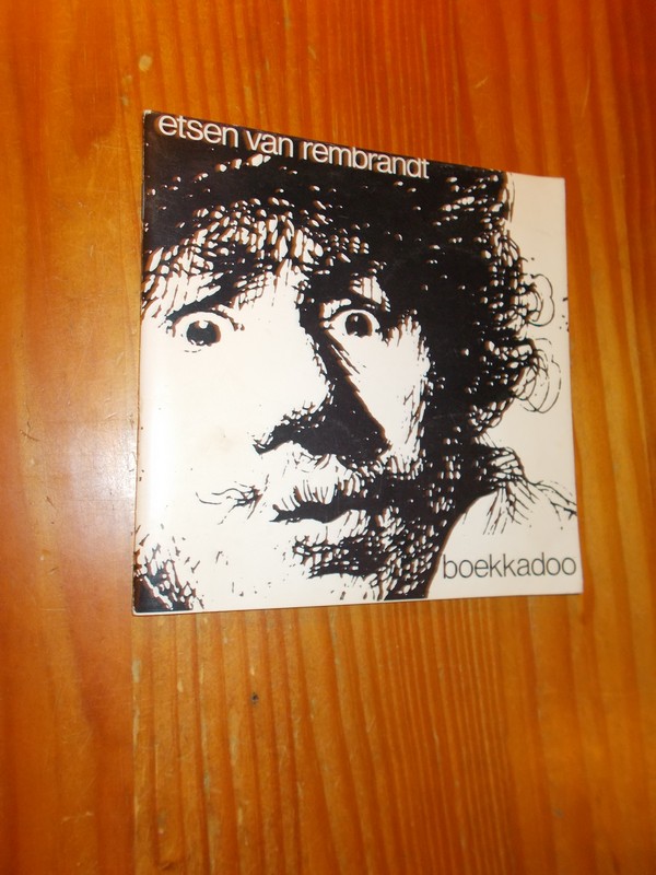 VELS HEIJN, ANNEMARIE, - Etsen van Rembrandt.