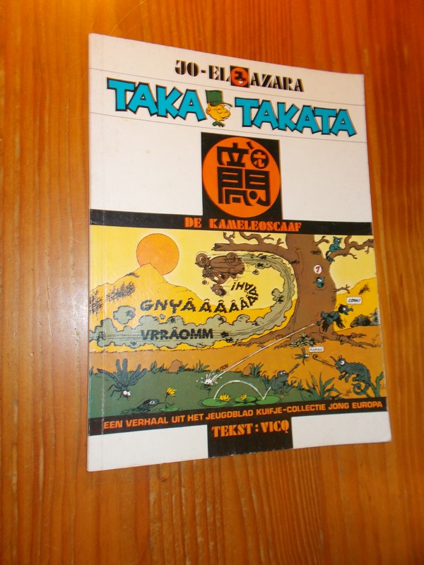 VICQ, - Jo-El Azara. Taka Takata. De kameleoscaaf.