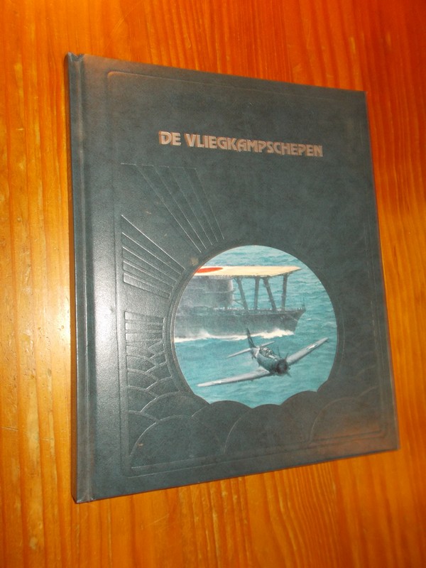 REYNOLDS, CLARK G., - De vliegkampschepen.