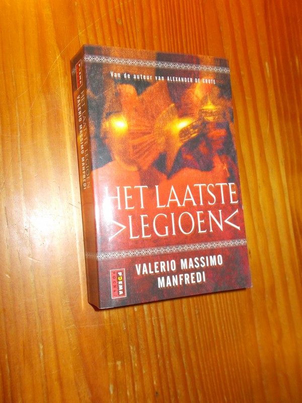 MANFREDI, VALERIO MASSIMO, - Het laatste legioen.