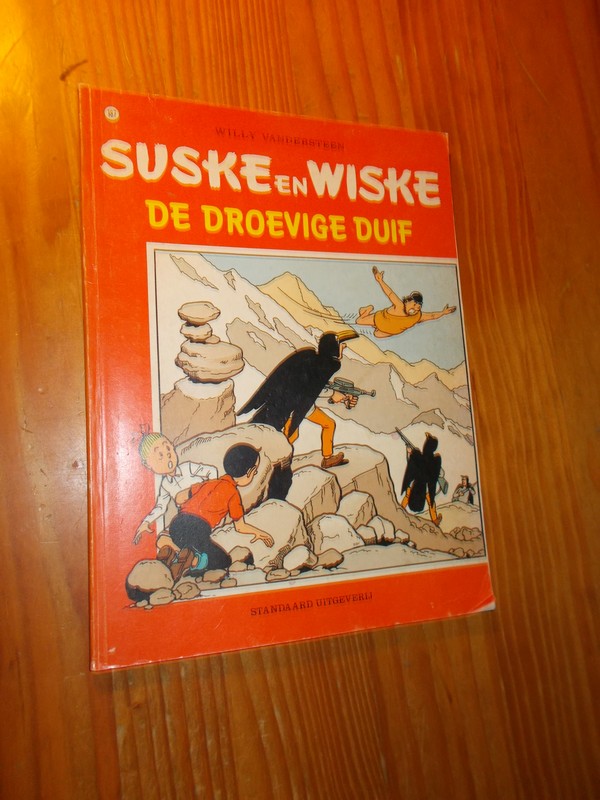 VANDERSTEEN, WILLY, - De droevige duif.
