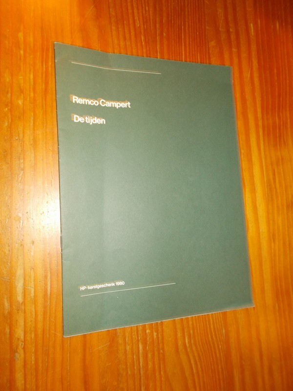 CAMPERT, REMCO, - De tijden.