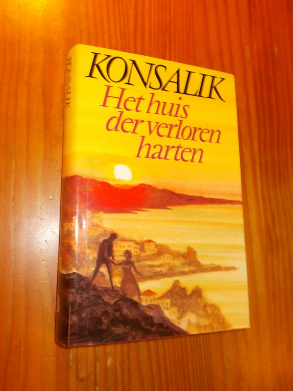 KONSALIK, H.G., - Het huis der verloren harten.