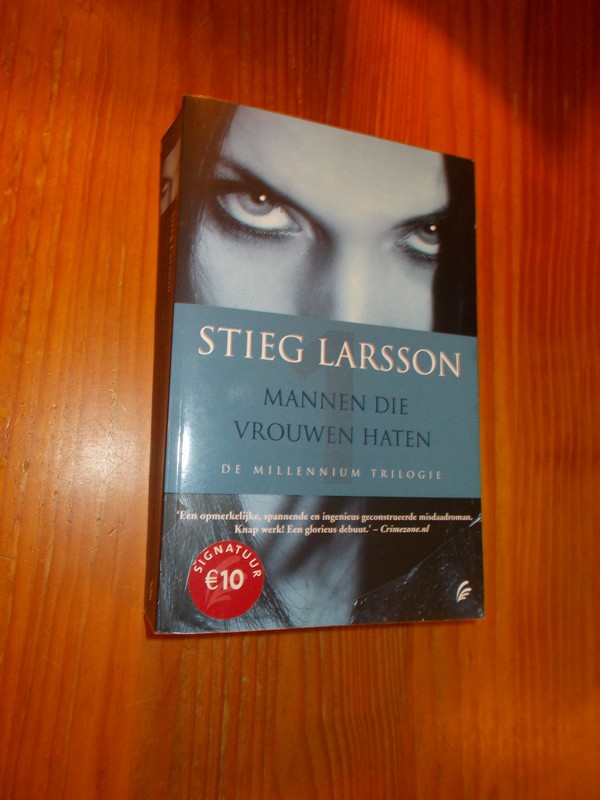 LARSSON, STIEG, - Mannen die vrouwen haten.