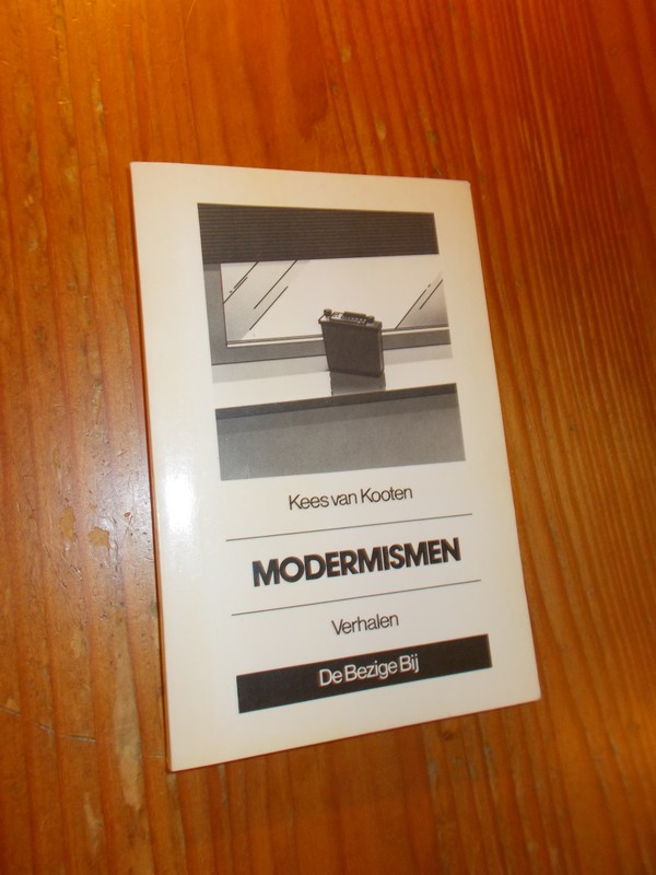 KOOTEN, KEES VAN, - Modermismen.