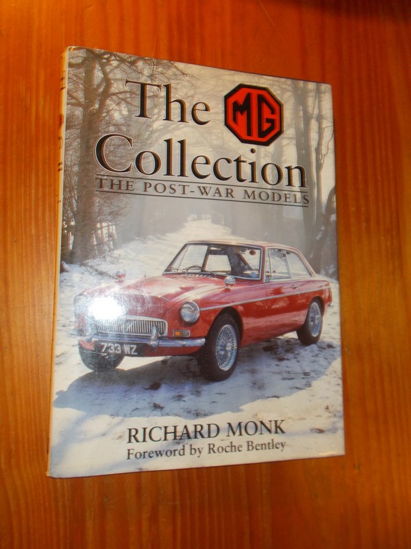 MONK, RICHARD, - MG The Collection post-war models.