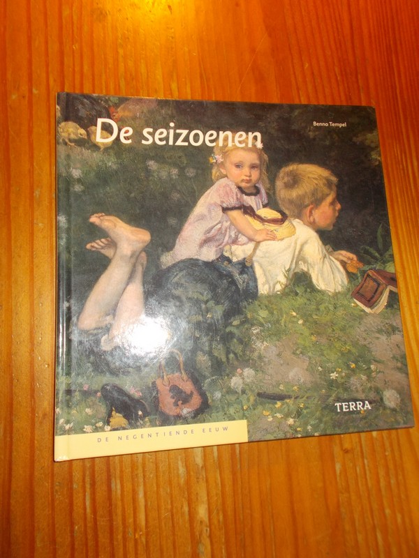 TEMPEL, BENNO, - De seizoenen. De negentiende eeuw.
