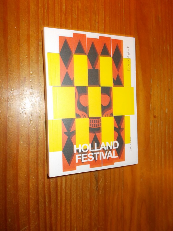 red. - Holland Festival 4-28 juni 2009.