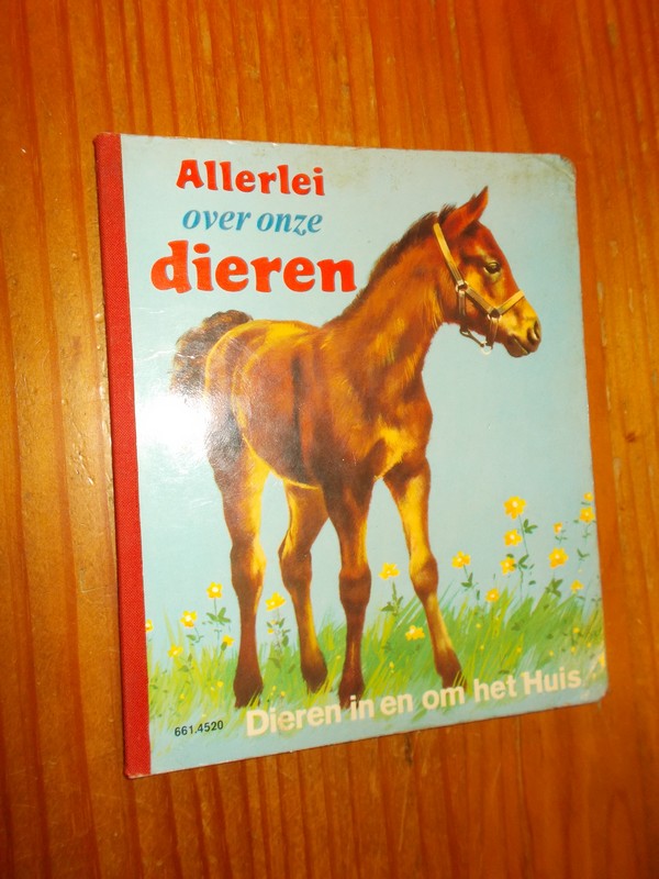 red. - Allerlei over onze dieren. Dieren in en om het huis.