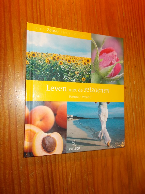 WESSELS, P.F., - Leven met de seizoenen. Zomer.
