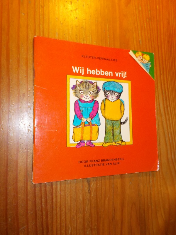 BRANDENBERG, FRANZ & ALIKI (Illustr.), - Kleuterverhaaltjes. Wij hebben vrij.