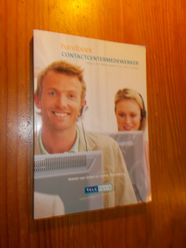 GALEN, JEANET VAN & WESTEBRING, ESTHER, - Handboek contactcentermedewerker.