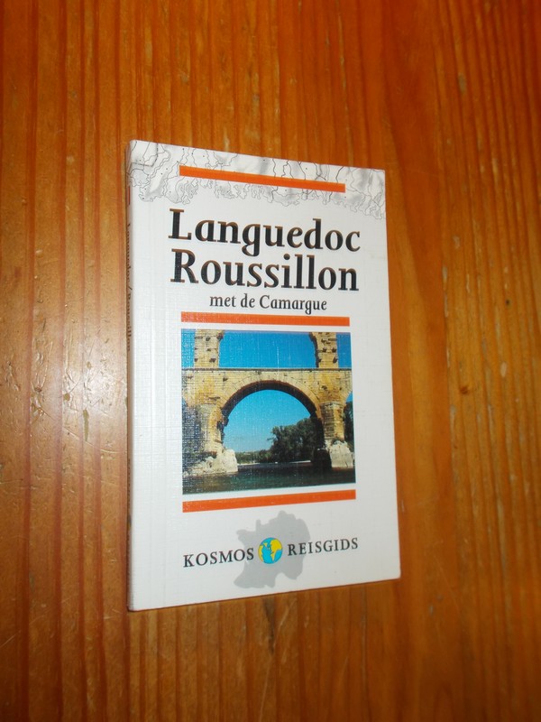 STRIJBOS, ERIC, - Languedoc Roussillon met de Camargue.