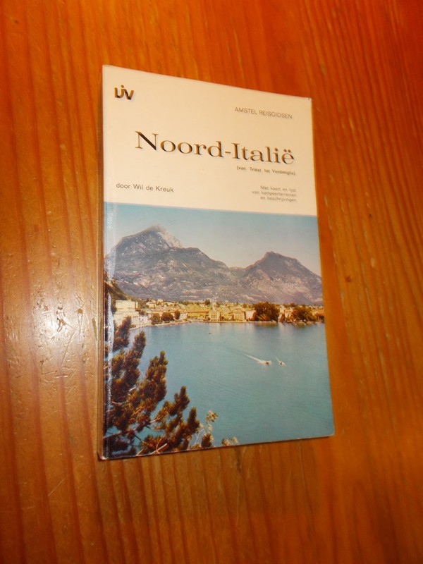 KREUK, WIL DE, - Noord-Italie.