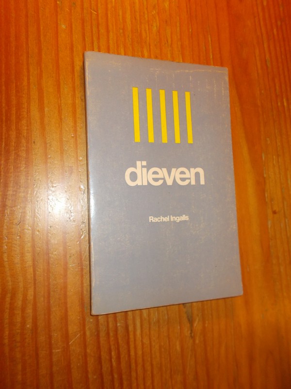 INGALLS, RACHEL, - Dieven.