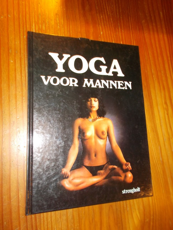 CHAMP, JOHN, - Yoga voor mannen.