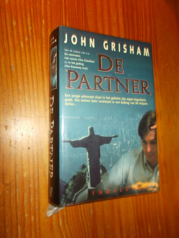 GRISHAM, JOHN, - De partner.