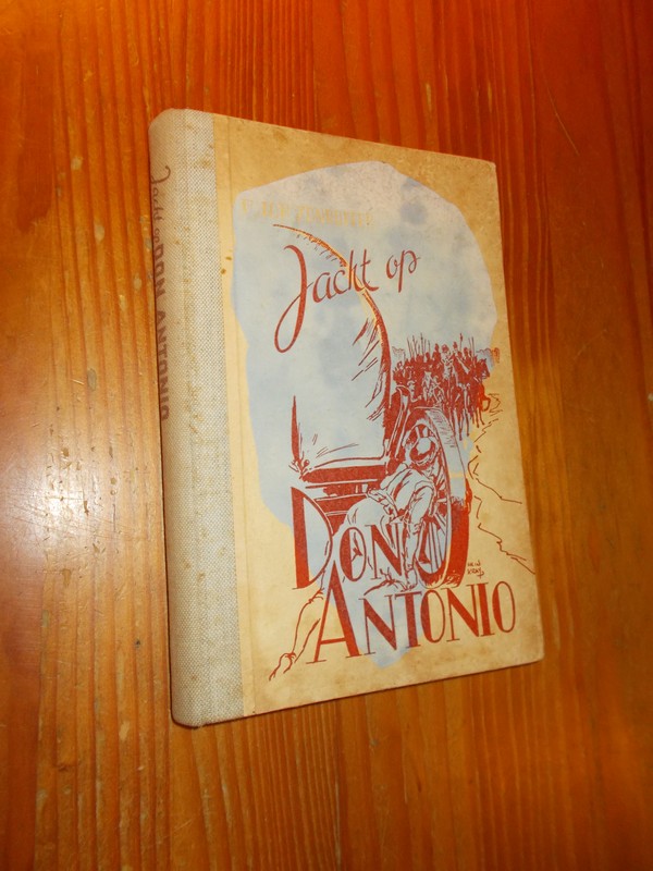 ZONRUITER, P. JOH., - Jacht op Don Antonio.