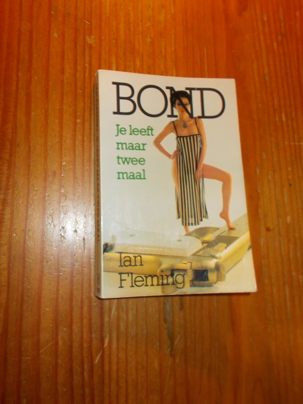 FLEMING, IAN, - James Bond. Je leeft maar twee maal.