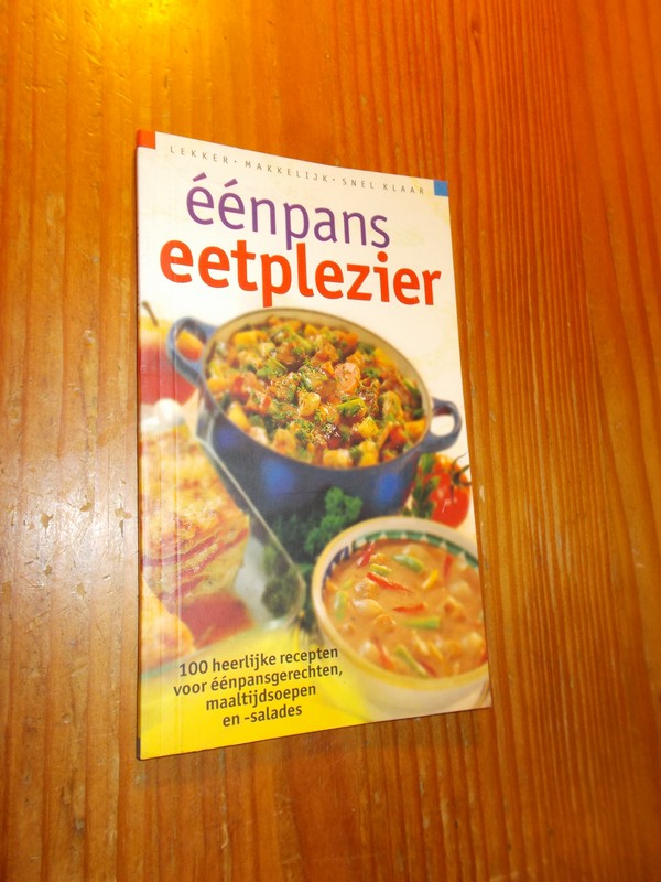 BLOMMESTEIN, IRENE VAN (e.a.), - Eenpans eetplezier.