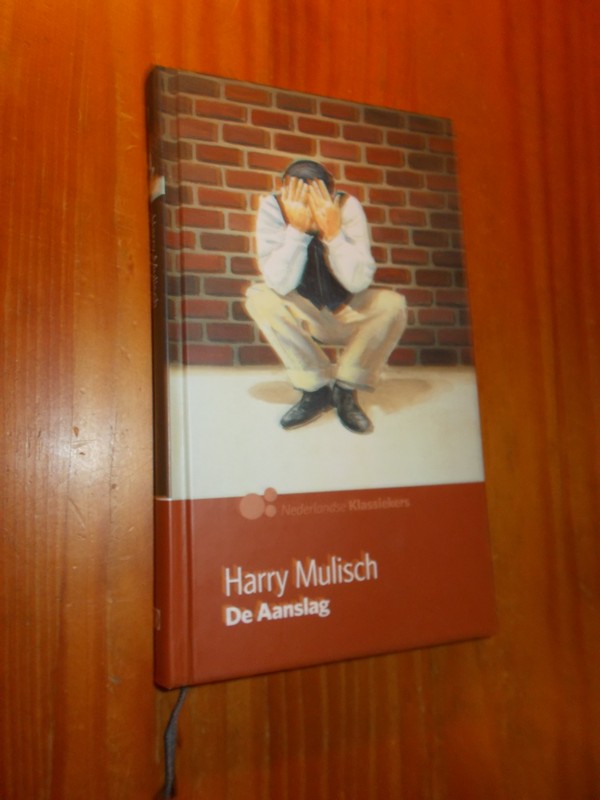 MULISCH, HARRY, - De aanslag.