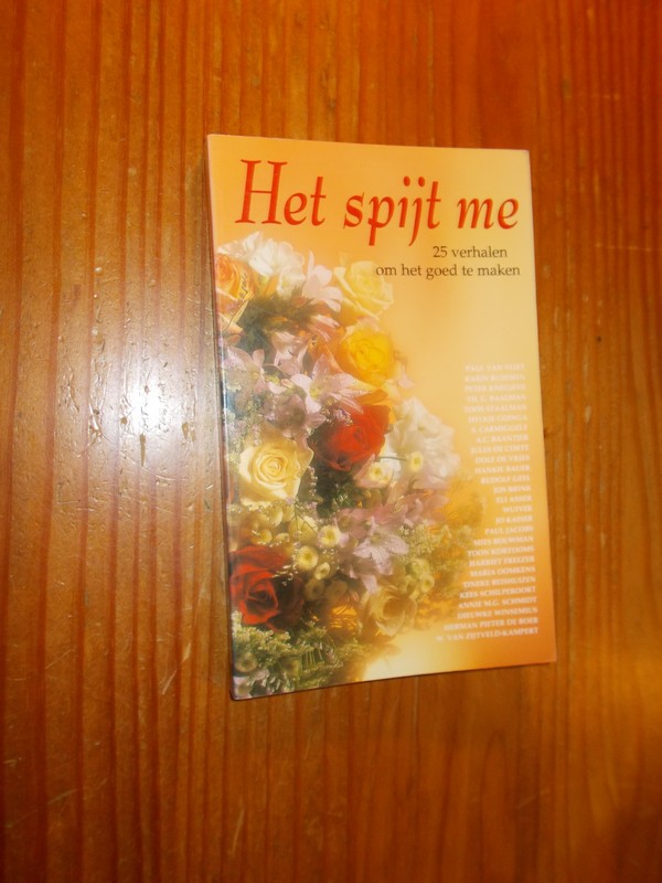 MAAS, L. (Samenst.), - Het spijt me. 25 verhalen om het goed te maken.