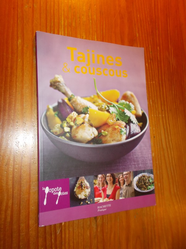 TILLY, LAURENCE DU, - Tajines & couscous. (French Text).